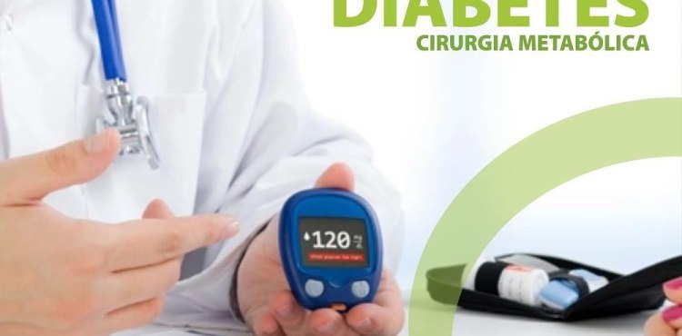 DIABETES - CIRURGIA METABÃ“LICA