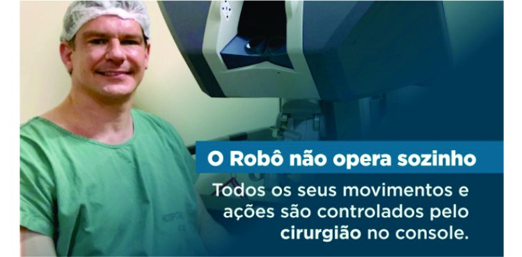 O robô não opera sozinho