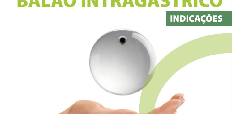 IndicaÃ§Ãµes I BalÃ£o IntragÃ¡strico